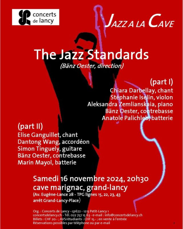#concertslancyprog2024 #masterhemujazzlausanne #standardsforever #samedi #16.11.2024 #20:30 #cavemarignac #grandlancy