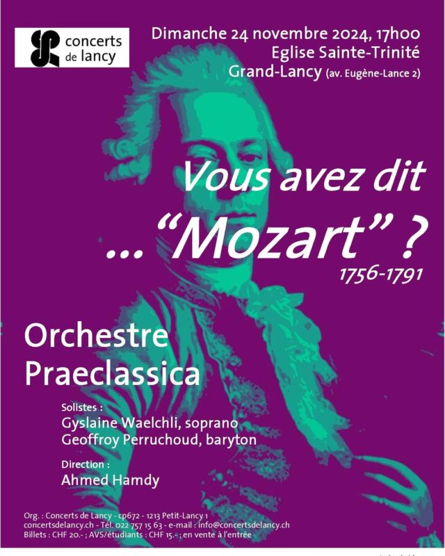 #concertslancyprog2024 #classique #mozartforever❤️ #orchestrepraeclassica #direction #ahmedhamdy #dimanche #24.11.2024 #17:00 #eglisesaintetrinité #grandlancy